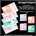 Cancer Support 6 Inch Square Toppers set 2