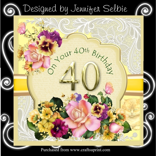 40th Birthday Card Female with Flowers in Yellow