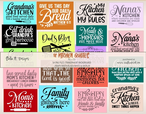 18 KITCHEN QUOTES / 54 PNG FILES PU/CU