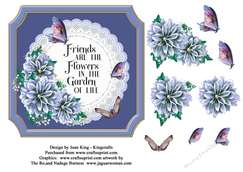Friends are the flowers in the garden of life 2