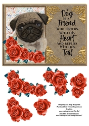 A dog is a friend who listens 