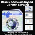 Blue Roses scalloped corner card kit