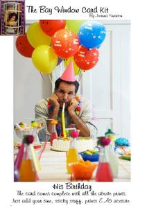 3D Bay Window - His Birthday