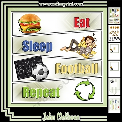 Eat, Sleep, Football, Repeat!