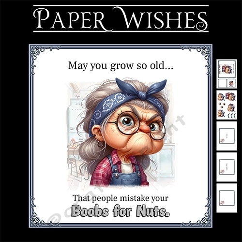 May you grow so old... 7x7 mini kit