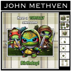 Have a Turtally Awsome Birthday