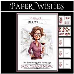 Of Course I Recycle!