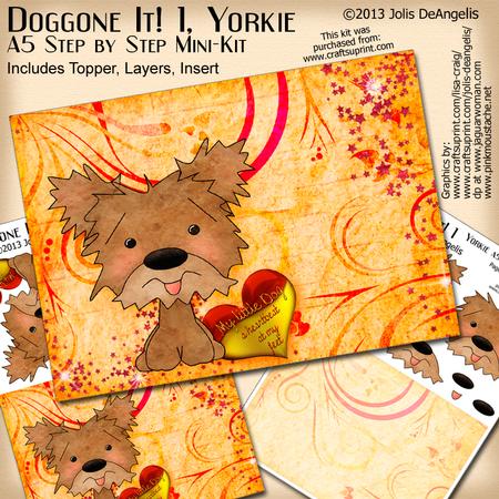 Doggone It! 2, Yorkie A5 Step by Step Mini-kit