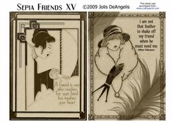 Sepia Friends Xv