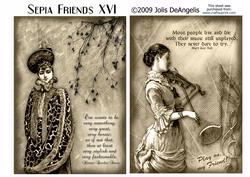 Sepia Friends Xvi