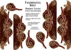 Fashionista Irice, Border Layers
