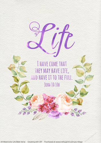 A4 Watercolor Effect Life Bible Verse