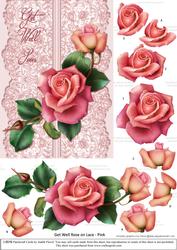 Roses on Lace - Pink on Pink - Get Well