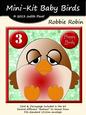 Mini-kit Baby Birds - Robbie Robin