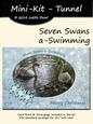 Seven Swans A-swimming - Tunnel Card