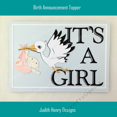 Birth Announcement Topper - Its a Girl