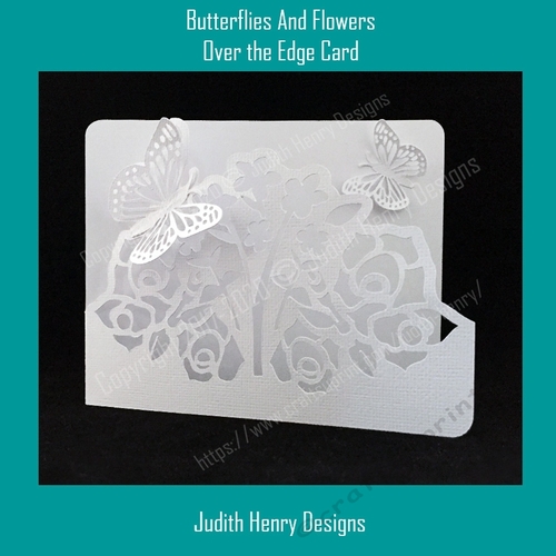 Butterflies And Flowers Over the Edge Card