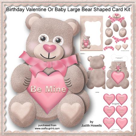 Birthday Valentine or Baby Large Bear Shaped Card Kit