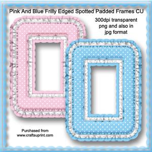 Pink and Blue Frilly Edged Spotted Padded Frames Cu