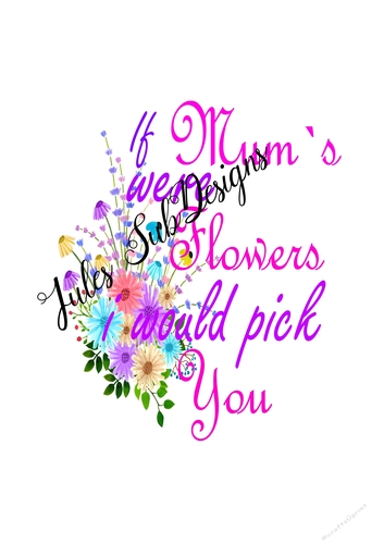 If mums were flowers PNG file and mock up.