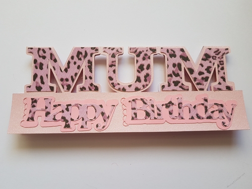 Mum Happy Birthday Card SVG File 