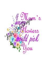 If mums were flowers PNG file and mock up.