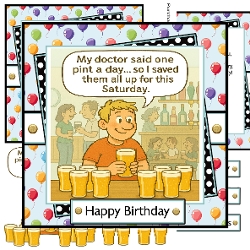 Saving My Pints Decoupage Birthday Card