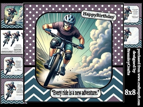 Every ride ais a new adventure 8x8