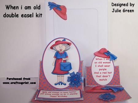 When I Am Old Easel Kit