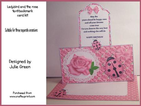 The Lady Bird and the Rose Bookmark/tent Kit