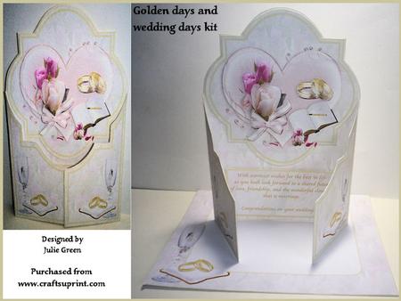 Golden Days and Wedding Days