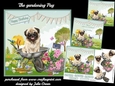 The gardening Pug