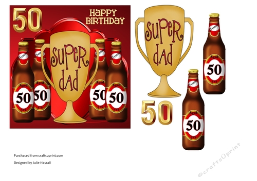 50th Birthday card topper for Dad with trophy & beer bottles