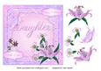 Birthday Card for Daughter with Lilies,daisies & Butterfly