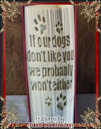 AN91 If our dogs dont like you book folding pattern
