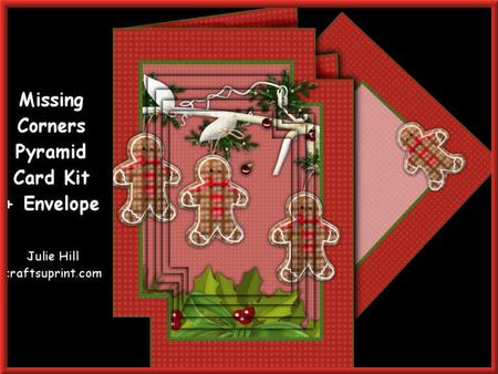 Missing Corners Christmas Gingerbread Holly Pyramid Kit
