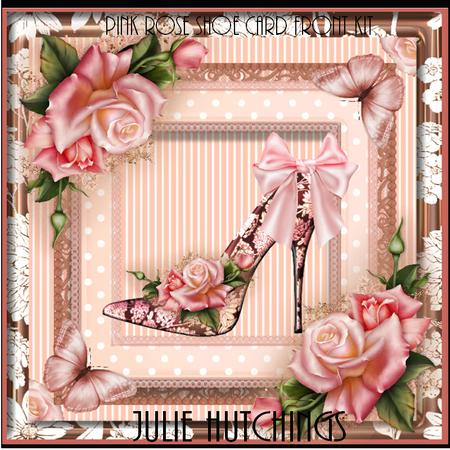 The Beautiful Pink Rose Shoe Card Front Kit