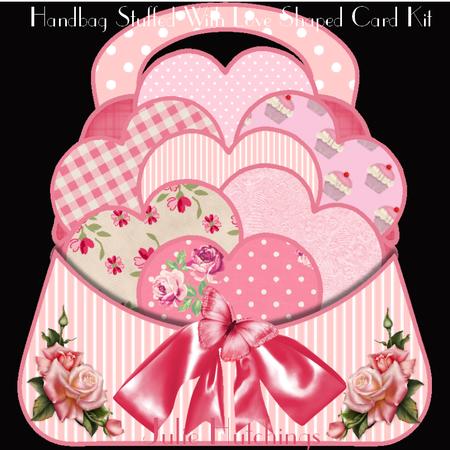 Pink Hearts Stuffed with Love Handbag Shaped Card Kit