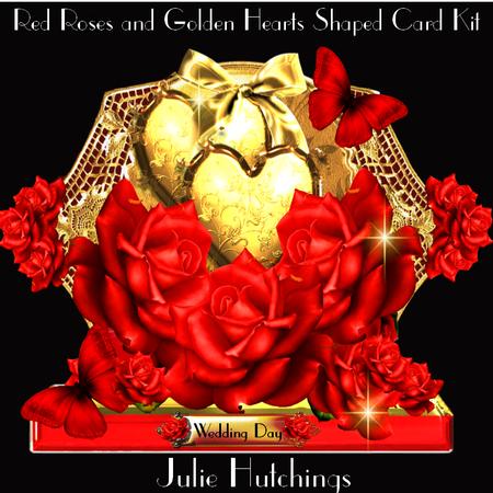 Red Roses and Golden Hearts Shaped Card Kit