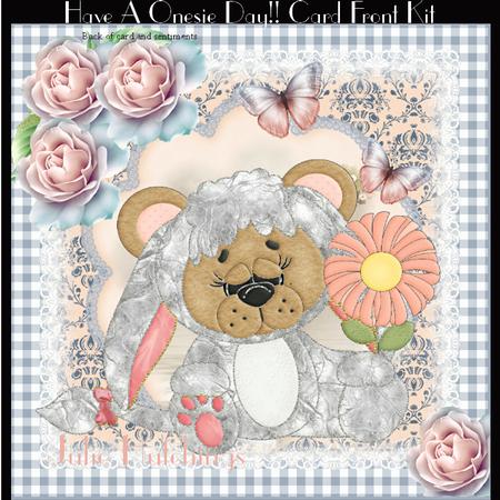 Cute Have a Onsie Day! Card Front Kit