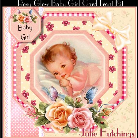 Rosy Glow Baby Girl Card Front Kit