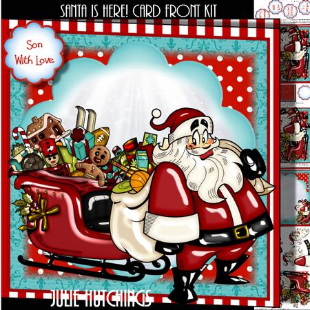 Santa's Here!! Card Front Kit