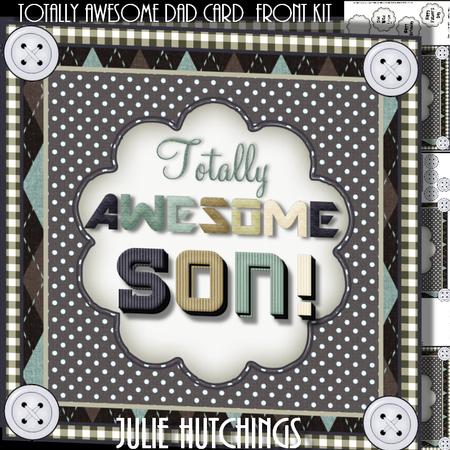 Totally Awesome Son Card Front Kit