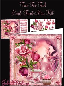Beautiful Time for Tea Card Front Mini Kit