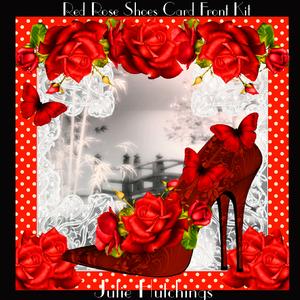 Beautiful Red Rose Shoes Card Front Kit