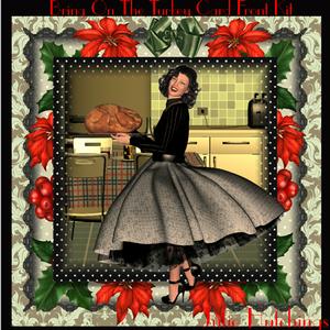 Bring on the Turkey!! Card Front Kit