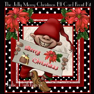The Jolly Merry Christmas Elf Card Front Kit