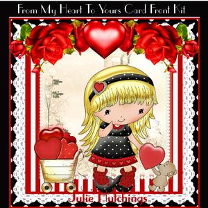 From My Heart to Yours Card Front Kit