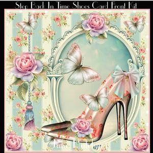 Step Back in Time Shoes Card Front Kit with Insert
