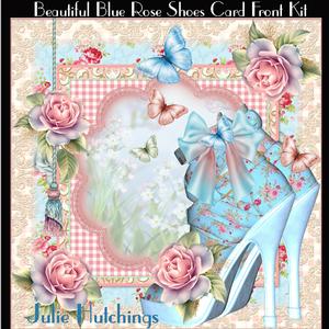 Beautiful Blue Rose Shoes Card Front Kit
